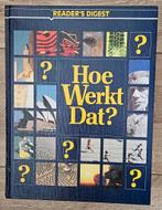 Reader's Digest - Hoe werkt dat?, Boeken, Encyclopedieën, Reader's Digest, Ophalen of Verzenden, Zo goed als nieuw, Los deel