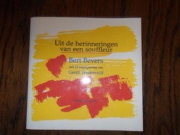 Bevers, Bert Uit de herinneringen van een souffleur. beschikbaar voor biedingen