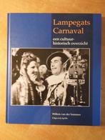 Lampegats Carnaval Eindhoven, Willem v.d. Sommen (zgan), Boeken, Geschiedenis | Stad en Regio, Ophalen of Verzenden, 20e eeuw of later