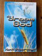 De droom van God - Henk Stoorvogel, Christendom | Protestants, Ophalen of Verzenden, Zo goed als nieuw, Henk Stoorvogel