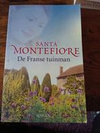 Santa Montefiore - De Franse tuinman, Ophalen of Verzenden, Zo goed als nieuw, Santa Montefiore