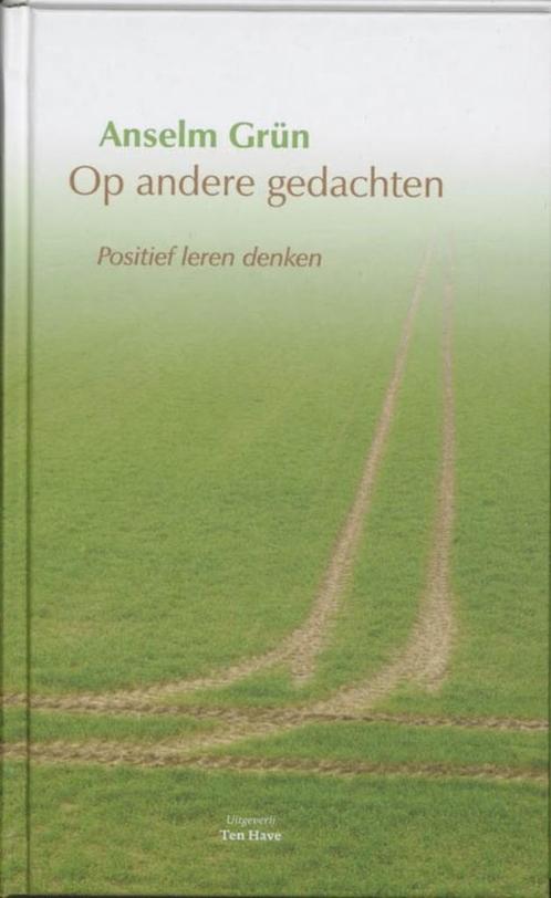 Anselm Grün  -  Op Andere Gedachten  (Hardcover/Gebonden), Boeken, Esoterie en Spiritualiteit, Zo goed als nieuw, Achtergrond en Informatie