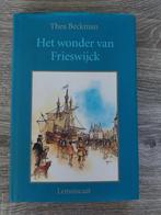 Thea Beckman - Het wonder van Frieswijck -Hardcover, Ophalen of Verzenden, Thea Beckman