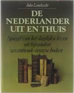 De Nederlander uit en thuis - John Landwehr, Boeken, Zo goed als nieuw, 20e eeuw of later, Verzenden