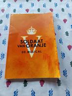 Soldaat van Oranje de musical, boek voor bij de musical, Ophalen of Verzenden, Ballet of Musical