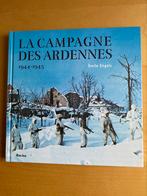La campagne des Ardennes 1944-1945, Verzamelen, Militaria | Tweede Wereldoorlog, Nederland, Boek of Tijdschrift, Ophalen of Verzenden