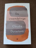 Claudia Durastanti - De vreemdelinge, Claudia Durastanti, Ophalen of Verzenden, Zo goed als nieuw, Nederland