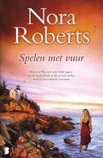 Spelen met vuur, door Nora Roberts, Boeken, Ophalen of Verzenden, Nieuw, Nora Roberts, Nederland
