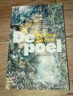 Pauline de Bok - De Poel, Ophalen of Verzenden, Zo goed als nieuw, Natuur algemeen