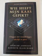 Wie heeft mijn kaas gepikt? - Spencer Johnson, Boeken, Ophalen of Verzenden, Zo goed als nieuw, Management, Spencer Johnson