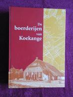 De Boerderijen van Koekange - Boerderijbeschrijvingen enz, Ophalen of Verzenden, Zo goed als nieuw