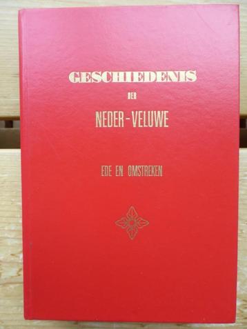 Geschiedenis der Neder-Veluwe   Ede en omstreken beschikbaar voor biedingen