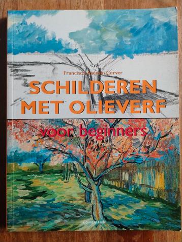 Schilderen met olieverf - Beginnersgids beschikbaar voor biedingen