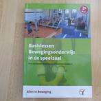 Basislessen Bewegingsonderwijs in de speelzaal, Boeken, Studieboeken en Cursussen, Ophalen of Verzenden, Alpha, Gelezen, HBO