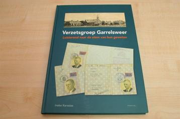 Verzetsgroep Garrelsweer — Het Verzet in Groningen [WOII] beschikbaar voor biedingen
