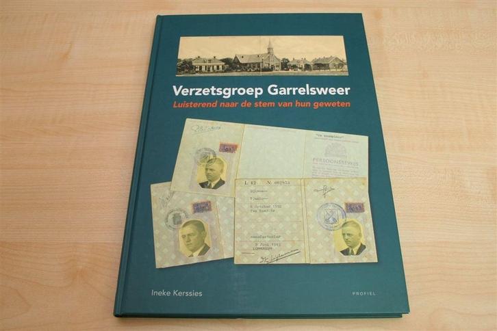 Verzetsgroep Garrelsweer — Het Verzet in Groningen [WOII], Boeken, Geschiedenis | Stad en Regio, Zo goed als nieuw, Ophalen of Verzenden