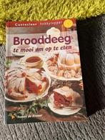 Brooddeeg, te mooi om op te eten, Boeken, Ophalen of Verzenden, Zo goed als nieuw, Overige onderwerpen