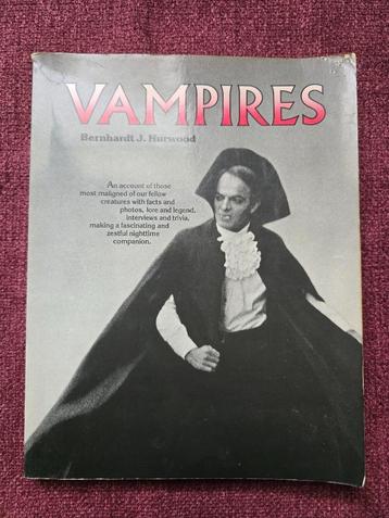 Vampires - Bernhardt J. Hurwood - facts, lore, films, etc beschikbaar voor biedingen