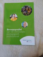 Beroepsprofiel van de christelijke pedagogisch professional, Boeken, Schoolboeken, Gelezen, Overige niveaus, Nederlands, Ophalen of Verzenden