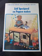 Zelf Speelgoed en Poppen Maken - Creatief Boek, Ophalen of Verzenden, Poppen maken, Geschikt voor kinderen, Onbekend