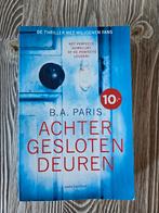 B.A. Paris - Achter gesloten deuren, Boeken, Thrillers, Ophalen of Verzenden, Zo goed als nieuw, Nederland, B.A. Paris