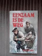 Boek - Eenzaam is de weg - Joh.G. Veenhof, Boeken, Ophalen of Verzenden, Zo goed als nieuw, Joh.G. Veenhof, Nederland