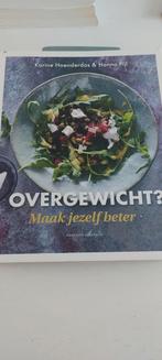 Karine Hoenderdos - Overgewicht? Maak jezelf beter!, Dieet en Voeding, Ophalen of Verzenden, Zo goed als nieuw, Karine Hoenderdos; Hanno Pijl