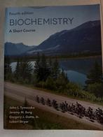 Biochemistry: A Short Course, 4e editie, Boeken, Studieboeken en Cursussen, Ophalen of Verzenden, Beta, Zo goed als nieuw, WO