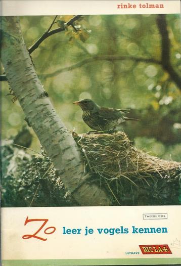 Zo leer je vogels kennen deel 2-Rinke Tolman uitgave Rizla+. beschikbaar voor biedingen