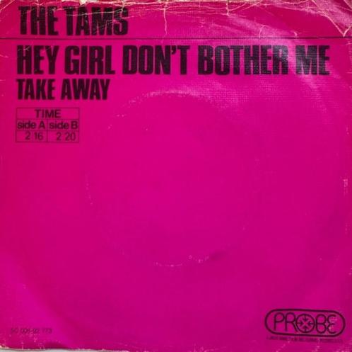 The Tams - Hey girl don't bother me, Cd's en Dvd's, Vinyl Singles, Gebruikt, Single, Pop, 7 inch, Ophalen of Verzenden