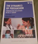 The Dynamics of Persuasion   9781032515519, Boeken, Ophalen of Verzenden, Zo goed als nieuw, WO, Richard M. Perloff