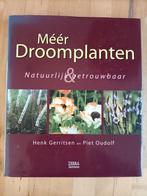 Méér Droomplanten - Piet Oudolf, Henk Gerritsen, Ophalen of Verzenden