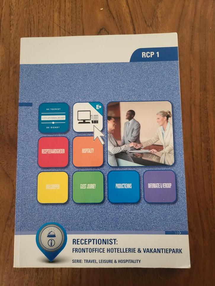 RCP 1 Receptionist: Frontoffice Hotellerie, Boeken, Studieboeken en Cursussen, Zo goed als nieuw, MBO, Ophalen of Verzenden