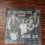 Het Sneeuwbaltrio - Slome Sien Single, Ophalen of Verzenden, Gebruikt, Overige formaten, Streekmuziek