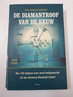 De diamantenroof van de eeuw jean-charles verwaest, Ophalen of Verzenden, Gelezen