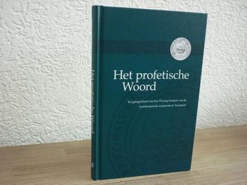 Ds. A. van Stuijvenberg, e.a. - Het profetische Woord beschikbaar voor biedingen