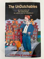 The UnDutchables - Colin White & Laurie Boucke, Verzenden, Zo goed als nieuw, Anekdotes en Observaties