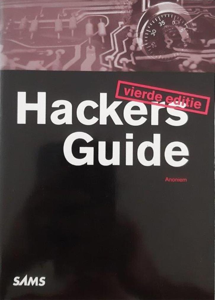 Hackers Guide - vierde editie, Boeken, Informatica en Computer, Zo goed als nieuw, Overige onderwerpen, Ophalen of Verzenden
