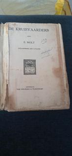 De Kruisvaarders door E. Molt, Ophalen of Verzenden, E. Molt