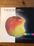 Op zoek naar vitale voeding - Jürgen Strube, Verzenden, Gelezen, Dieet en Voeding