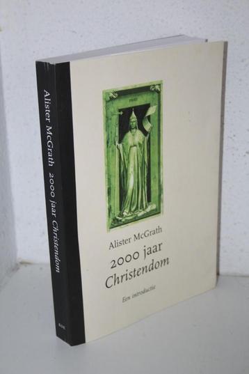 Allister McGrath - 2000 jaar Christendom, een introductie beschikbaar voor biedingen