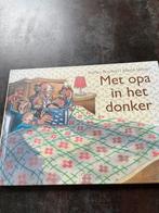 Met opa in het donker, Ophalen of Verzenden, Zo goed als nieuw