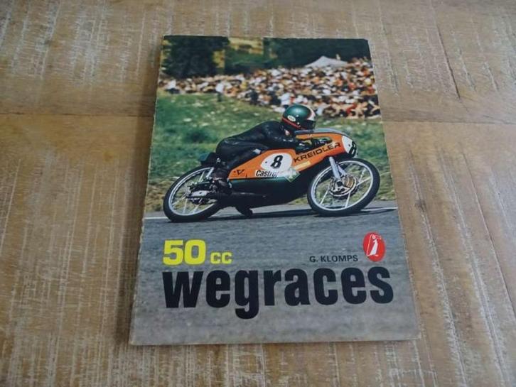 Wegraces 50 CC - Historie Boek - Nederlands - Vintage, Boeken, Motoren, Gelezen, Verzenden