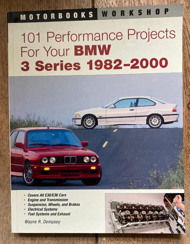 101 Projecten voor de BMW 3 Serie E30 E36 1982-2000 (Eng.), Auto diversen, Handleidingen en Instructieboekjes, Ophalen of Verzenden