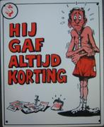 Hij gaf altijd korting reclamebord van kunststof wanddeco, Info@deconoord.nl, Deco Noord, Nieuw, Ophalen of Verzenden