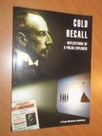 Cold Recall - Reflections of a Polar Explorer., Ophalen of Verzenden, Zo goed als nieuw, Europa