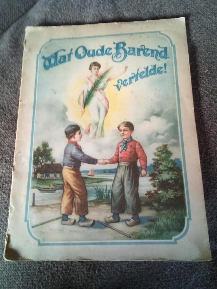 Plaatjesboek 1921 "Wat oude Barend vertelde "., Boeken, Prentenboeken en Plaatjesalbums, Gelezen, Ophalen of Verzenden