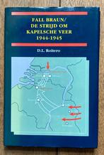 Fall braun - De strijd om kapelsche veer - Capelle Dussen, Ophalen of Verzenden, Overige onderwerpen, Tweede Wereldoorlog, Gelezen