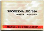 Honda CB250 CB350 manuel handleiding 1971 (7477z), Motoren, Handleidingen en Instructieboekjes, Ophalen of Verzenden, Honda