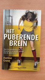 Het puberende brein - Eveline Crone, Ophalen of Verzenden, Zo goed als nieuw